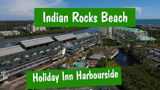 Indian Rocks Beach  Holiday Inn Harbourside [upl. by Heintz]