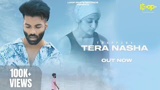 OFFICIAL VIDEOTERA NASHA I Trapperx I Srishti sejwal I Loop Beats Records  Romantic Pop Song 2021 [upl. by Gratianna]