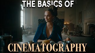 The 3 Basics Of Cinematography [upl. by Mukerji]