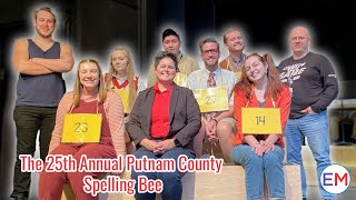 The 25th Annual Putnam County Spelling Bee  EM [upl. by Aicert816]