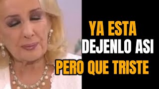 La Noticia que Desgarró a Mirtha Legrand Fuera  quotYa Está Dejemos las Cosas Como Estánquot [upl. by Nahej223]