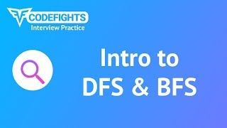 Intro to DFS and BFS [upl. by Anigar]