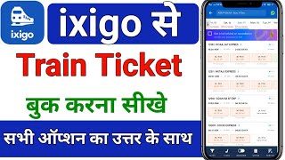 ixigo train ticket booking kaise kare  ixigo se train ticket kaise book kare  ixigo ticket booking [upl. by Lerraf37]