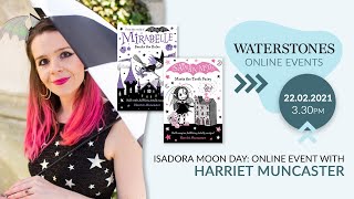 Isadora Moon Day Online Event with Harriet Muncaster and Sarah McIntyre [upl. by Kornher]