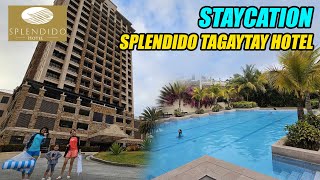 Staycation Splendido Tagaytay Hotel [upl. by Esinrahc377]