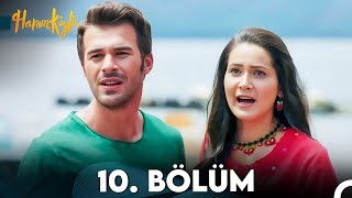 Hanım Köylü 10 Bölüm FULL HD [upl. by Sualkin]