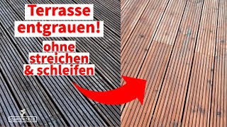 Holzterrasse reinigen amp entgrauen OHNE Schleifgerät und OHNE Streichen Unser Test [upl. by Sebastiano]