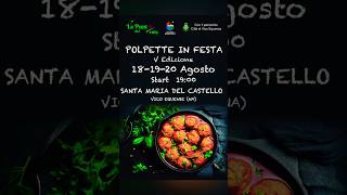 Polpette in festa  Santa Maria del Castello i piatti della tradizione vicoequense sorrentocoast [upl. by Nie104]