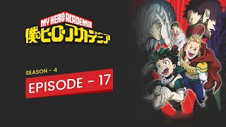 My Hero AcademiaBokunoacademia Season 4 Episode 17 animeinhindi [upl. by Rector849]