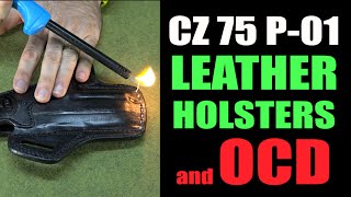 CZ P01 Leather Holsters amp OCD [upl. by Aligna]