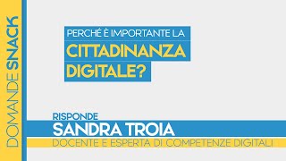 Perché è importante la cittadinanza digitale [upl. by Drofdeb]