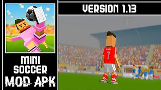 Mini Soccer Star MOD APK Unlimited Money Version 113 [upl. by Joette]