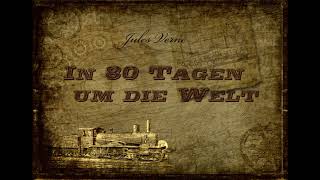 In 80 Tagen um die Welt  Jules Verne 01 Hörbuch  komplett  deutsch [upl. by Rosie]