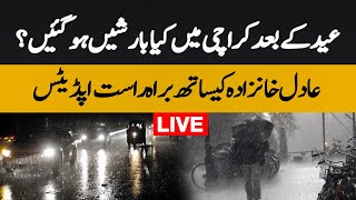 Update of Premonsoon rains in Sindh included in Karachi  Live with Adil Aziz Khanzada  18 June [upl. by Alilahk]