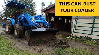 How to break your loader  Tractor loader mistakes that your warranty wont cover [upl. by Assirrem]