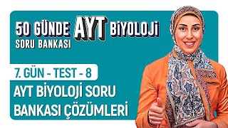 7Gün  8Test Çözümü  AYT Biyoloji Soru Bankası Çözümleri  50 Günde AYT Biyoloji Kampı [upl. by Elorak]