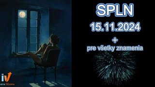 SPLN 15 11 2024  vplyv pre každé znamenie💖💖💖 [upl. by Kenta744]