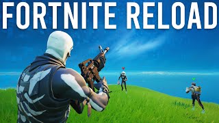 Fortnite Reload Gameplay and Impressions [upl. by Rabiah]