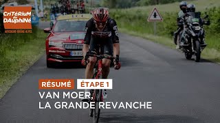 Dauphiné 2021  Étape 1  Résumé Van Moer la grande revanche [upl. by Amsaj]