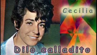 Dilo calladito Ceciliawmv [upl. by Pinto]