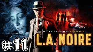 LA Noire  Playthrough 11 FRHD [upl. by Erv]