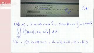 CALC III Evaluating Surface Integral over A Hemisphere [upl. by Markowitz]