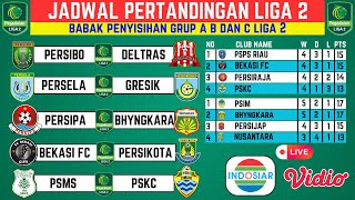 JADWAL LIGA 2 TERBARU  JADWAL LIGA 2  JADWAL LIGA 2 PEKAN INI [upl. by Stranger]