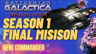 BSG Deadlock Season 1 Final Mission  Galactica in Battle [upl. by Eenafets]