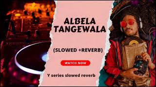 Lamba hai madam lamba ALBELATANGEWALA Song  SlowedReverb   edits [upl. by Nalrah]