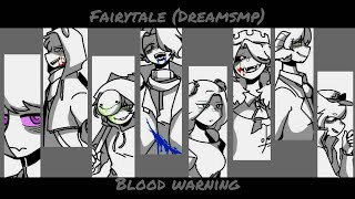 Fairytales l DreamSMP animatic [upl. by Acirretal693]