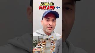 फ़िनलैंड में नौकरियाँ 🇫🇮  apply jobs in Finland 🇫🇮  jobs finland [upl. by Friedland]