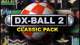 DX BALL 2 The Most Complete Arkanoid Experience Classic Boards Kid Mode Walkthrough [upl. by Imuya]