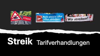 Streik – Tarifverhandlungen [upl. by Bunnie]