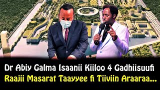 🔴Dr Abiy Galma kiiloo4 Gadhiisuufi RaajMasarat Taye Waan Ajaaibaa godhanChristianMedia1 [upl. by Gaylord]