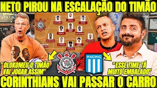 SAIU NA MADRUGADA NETO PIROU NA ESCALAÇÃO DO TIMÃO OLHA COMO RAMON ARRUMOU O CORINTHIANS HOJE [upl. by Nireil]