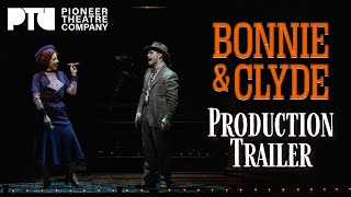 Trailer BONNIE amp CLYDE at Pioneer Theatre Company [upl. by Oconnor]