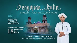 Pengajian Rutin langgar Darul Iman Bersama Guru Muhammad Jumri 5 Nopember 2024 [upl. by Satterlee478]