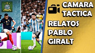 Argentina vs Francia Mundial Qatar 2022 Partido Completo Relato Pablo Giralt [upl. by Tench]