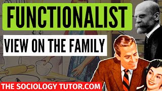 Functionalist view on family Sociology A Level [upl. by Lombardi]