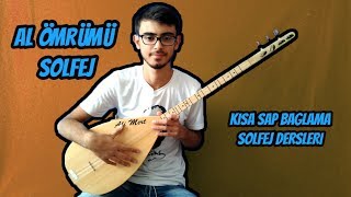 Kıvırcık Ali  Al Ömrümü Solfej  Kısa Sap Bağlama Al Ömrümü Koy Ömrünün Üstüne Solfej Saz Dersi [upl. by Lynad]