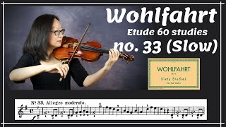 Wohlfahrt 60 studies for violin no 33 Slow [upl. by Rozek]