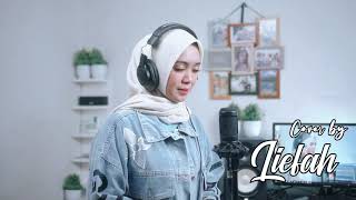 Hendaklah Cari Pengganti  Cover By Liefah [upl. by Sitnerp265]