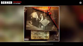 Berner quotToo Muchquot feat DJ Paul Prod by DJ Paul amp TWHY Official Audio [upl. by Jaylene]