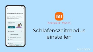 Schlafenszeitmodus einstellen  Xiaomi Android 13  MIUI 14 [upl. by Rockefeller]