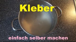 DIY  Bio Bastelkleber selber machen  Naturkleber zum Basteln selbst herstellen  Flüssig Kleber [upl. by Georgena]