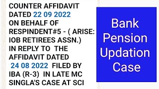 Bank Pension Updation Case Counter Affidavit Submitted By ARISE  Link Available [upl. by Dorette281]