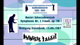 D Schostakowitsch  Symphonie Nr 1 in fmoll Erpenbeck 1987 [upl. by Eelan]