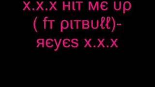 Hit Me Up ft Pitbull Reyes rnb soo hot [upl. by Diane-Marie]