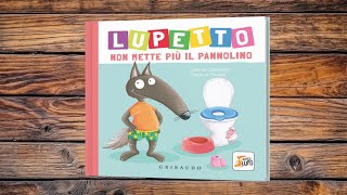 Lupetto non mette più il pannolino di Orianne Lallemand 🐺 Storie per bambini e cartoni animati [upl. by Fellner]