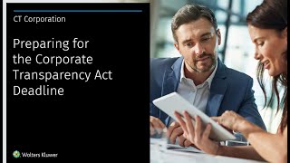 Webinar Preparing for the Corporate Transparency Act deadline [upl. by Pich]